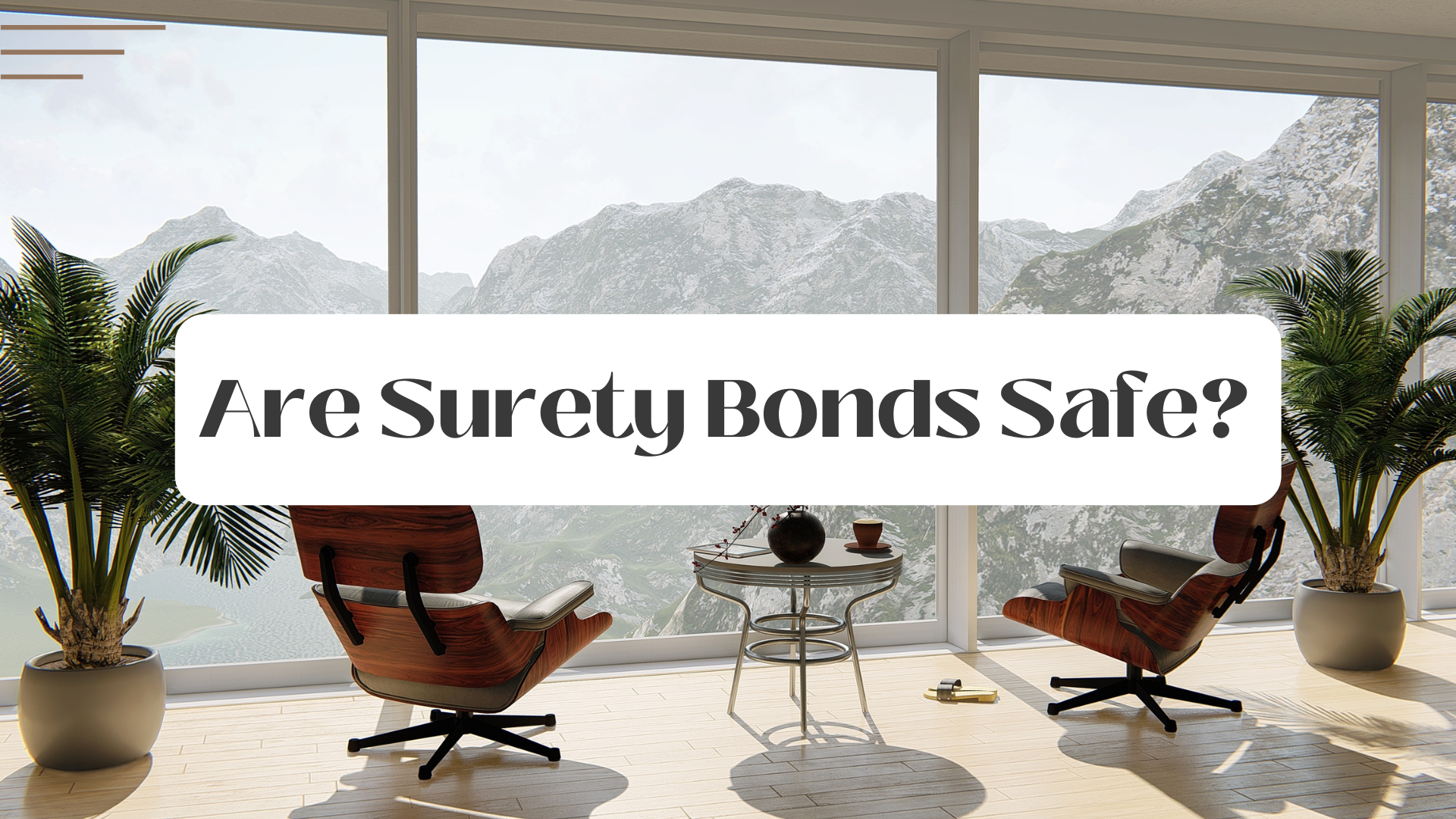 surety bond - Is obtaining a surety bond risky - office